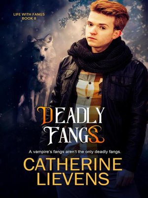 cover image of Deadly Fangs